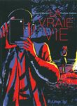 La vraie vie