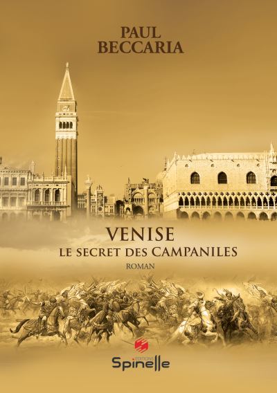 Venise le secret des campaniles