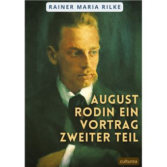 August Rodin Ein Vortrag Zweiter Teil