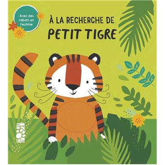 A la recherche de Petit Tigre
