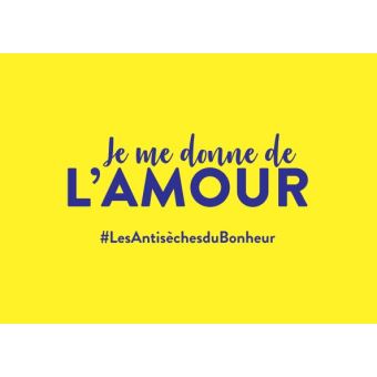 Les Antisèches du Bonheur