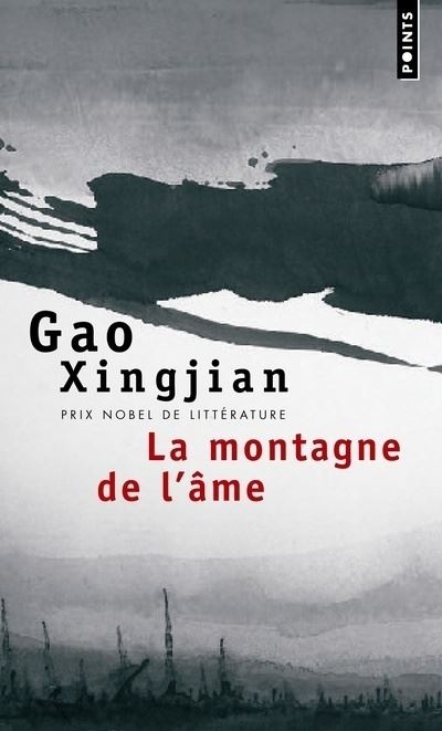 La Montagne de l'âme - Gao Xingjian - Poche