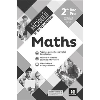 Modulo Mathematiques 2de Bac Pro Ed 2019 Corrige Guide Pedagogique Broche Denise Laurent Ludivine Druel Lefebvre Laurent Breitbach Achat Livre Fnac