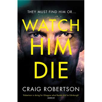Watch Him Die - 1