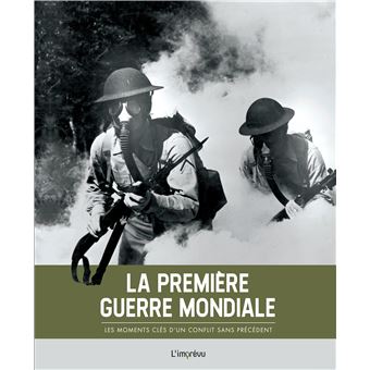 La Première Guerre mondiale