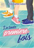 La toute première fois