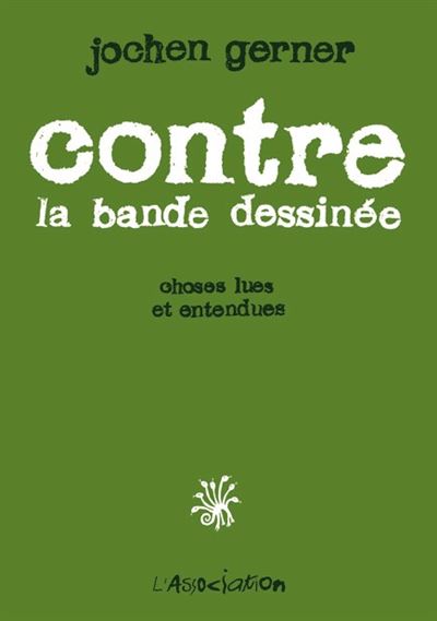 Contre la bande dessinée