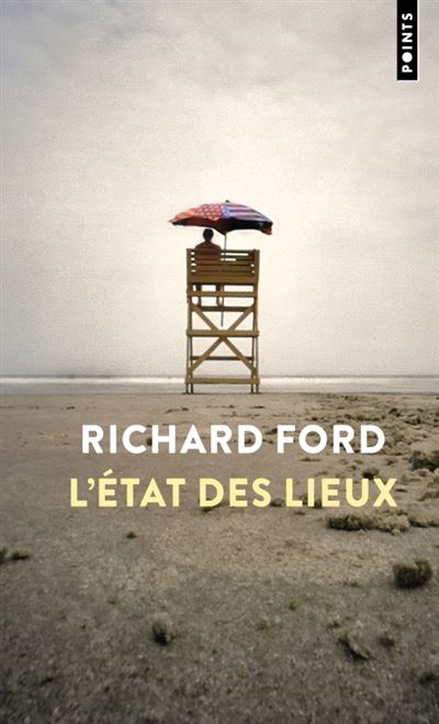 L'Etat des lieux - Richard Ford - Poche