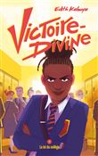 Victoire-Divine - La loi du collège