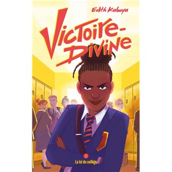 Victoire-Divine - La loi du collège