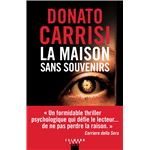 La maison sans souvenirs