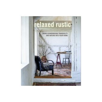 Relaxed Rustic