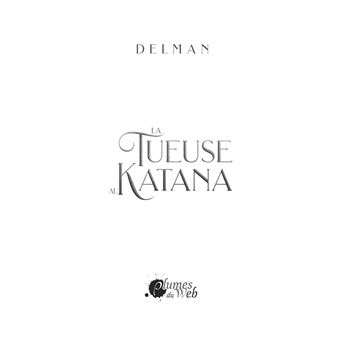 La tueuse au katana