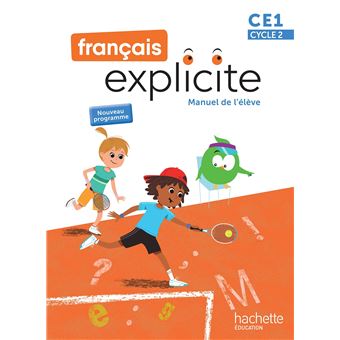 Français Explicite CE1 - Livre de l'élève