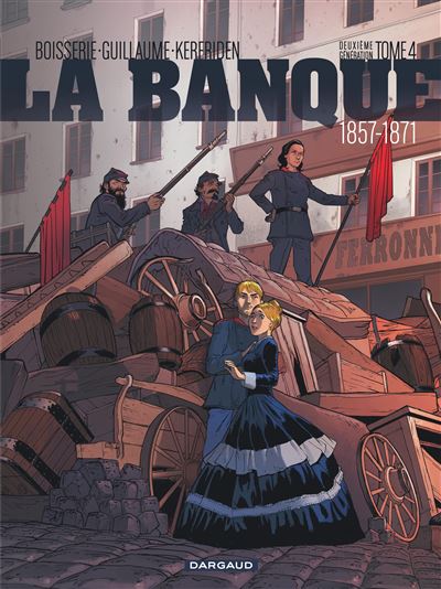 La Banque - 1857-1871 - Deuxième Génération