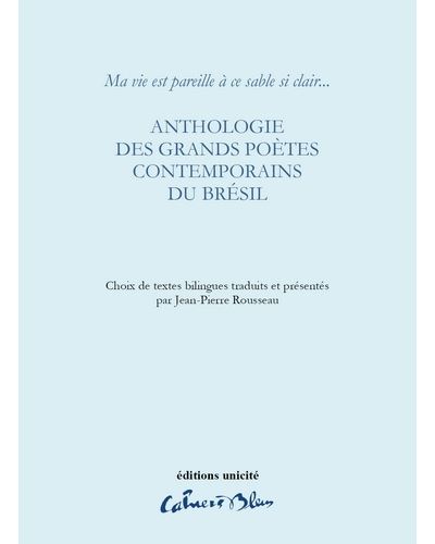 Anthologie des grands poètes contemporains du brésil