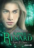 L'Appel du renard, T2: Trahi