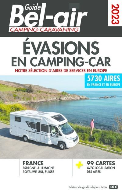 Guide Bel-Air - Evasions en camping-car 2023 - Mariam Azaiez - broché