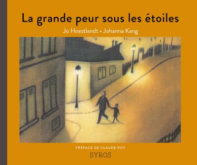 La grande peur sous les etoiles