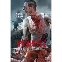 Apocalypse z t02 : les jours sombres