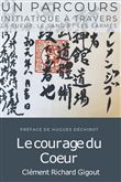Le courage du Cœur