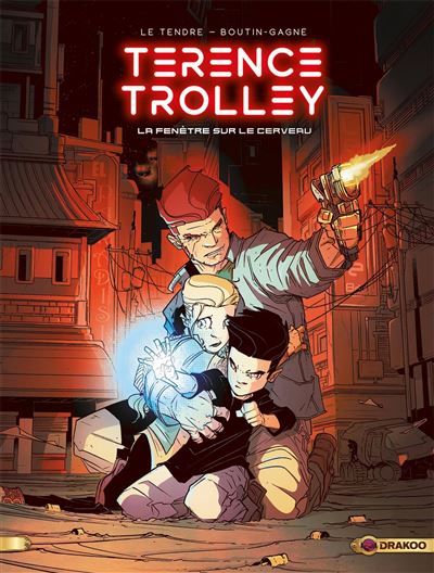 Terence Trolley - volume 01 - La Fenêtre sur le cerveau