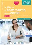 Métiers du commerce et de la vente option B 1re/Term Bac Pro - cahier de l'élève- Éd. 2020