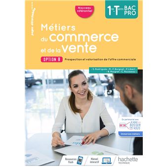 Métiers du commerce et de la vente option B 1re/Term Bac Pro - cahier de l'élève- Éd. 2020