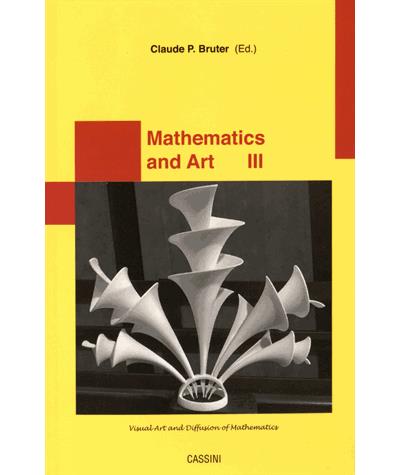 Mathematics and arts III