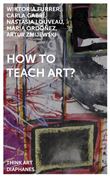 How to Teach Art?