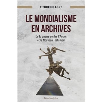 Le mondialisme en archives