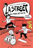 La Street 3 - En mode détente