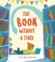THE BOOK WITHOUT A STORY
