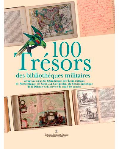 Tresors des bibliotheques militaires un voyage au coeur des