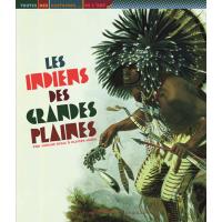 Les indiens des grandes plaines