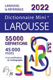 Dictionnaire Larousse Mini plus 2022