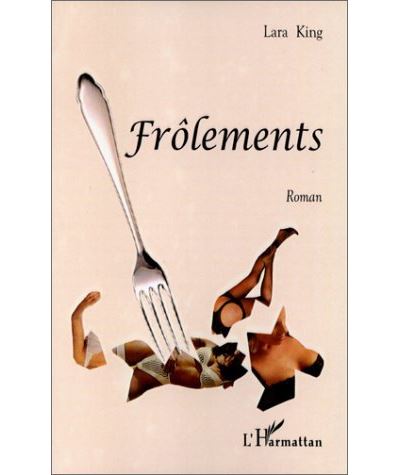 Frôlements - Lucy King - broché