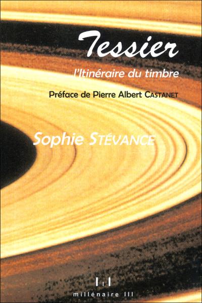 Tessier, l'itinéraire du timbre