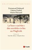 La face cachée des sociétés civiles au Maghreb