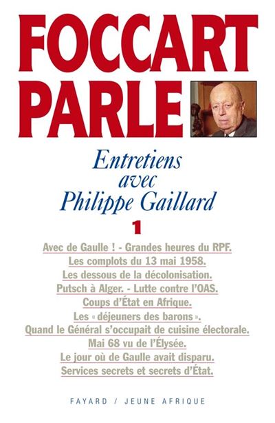 Foccart parle,1:entretiens