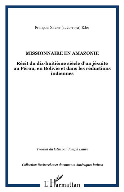 Missionnaire en Amazonie