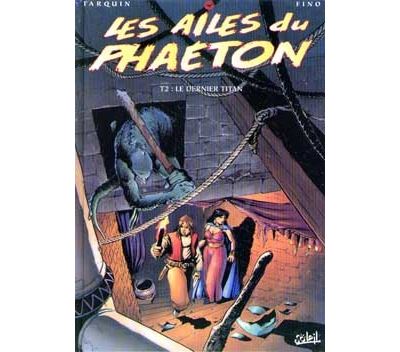 Les ailes du Phaéton - Le dernier titan
