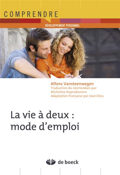 La vie à deux mode d'emploi