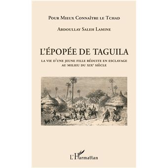 L'épopée de Taguila