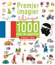 Premier imagier bilingue 1000 mots du quotidien