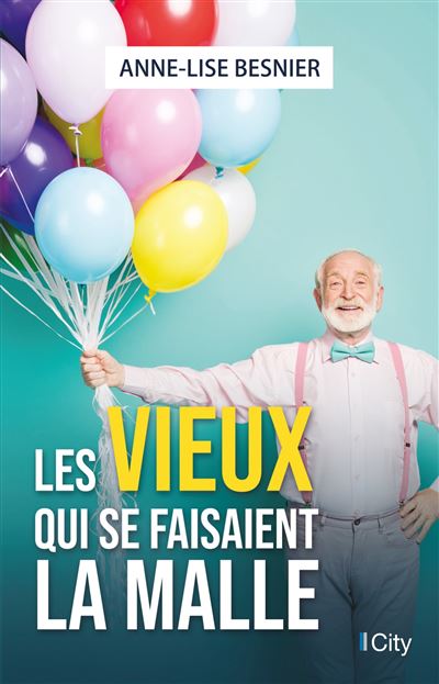 Les vieux qui voulaient se faire la malle