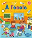 A l'école - Livre de collage et de coloriage avec des mots (3-5 a.)