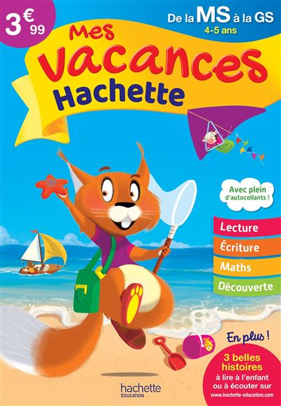 Mes vacances Hachette MS-GS Cahier de vacances