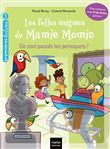 Les folles énigmes de Mamie Momie -  Où sont passés les perroquets ? - GS/CP 5/6 ans