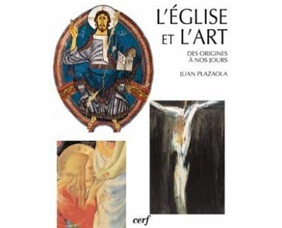 L'Eglise et l'Art - Juan Plazaola - relié